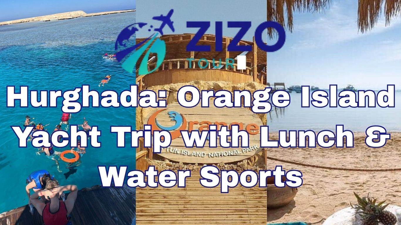 Hurghada: Orange Island Yacht Trip with Lunch & Water Sports