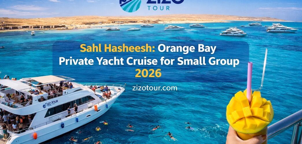 Sahl Hasheesh: Orange Bay Private Yacht Cruise for Small Group 2026