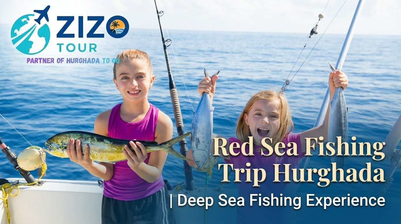 Red Sea Fishing Trip Hurghada | Deep Sea Fishing Experience